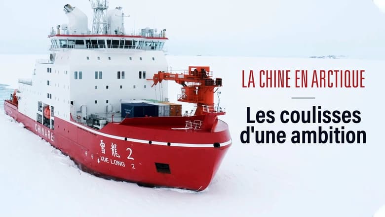 кадр из фильма La Chine en Arctique - les coulisses d'une ambition