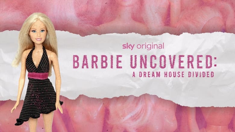 кадр из фильма Barbie Uncovered: A Dream House Divided