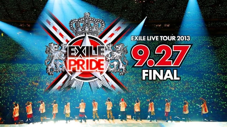 кадр из фильма EXILE LIVE TOUR 2013 “EXILE PRIDE”