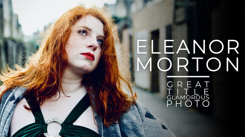 кадр из фильма Eleanor Morton: Great Title, Glamorous Photo