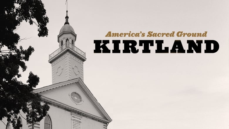кадр из фильма Kirtland: America's Sacred Ground