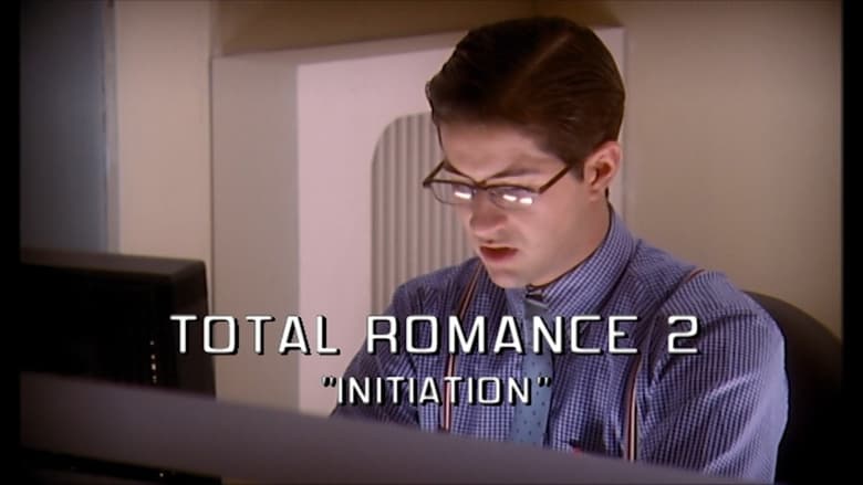 кадр из фильма Total Romance 2