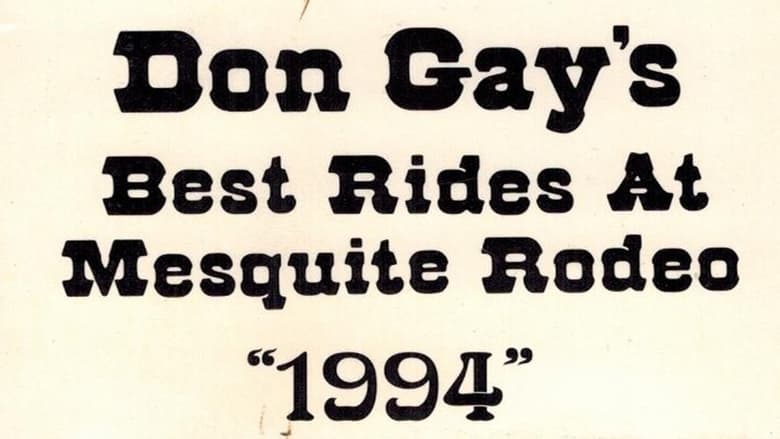 кадр из фильма Don Gay's Best Rides At Mesquite Rodeo 1994