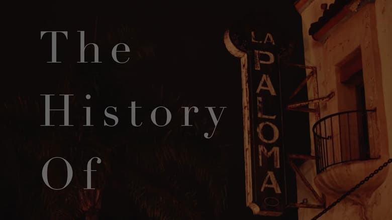 кадр из фильма The History of the La Paloma Theater