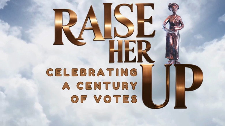 кадр из фильма Raise Her Up: Celebrating a Century of Votes