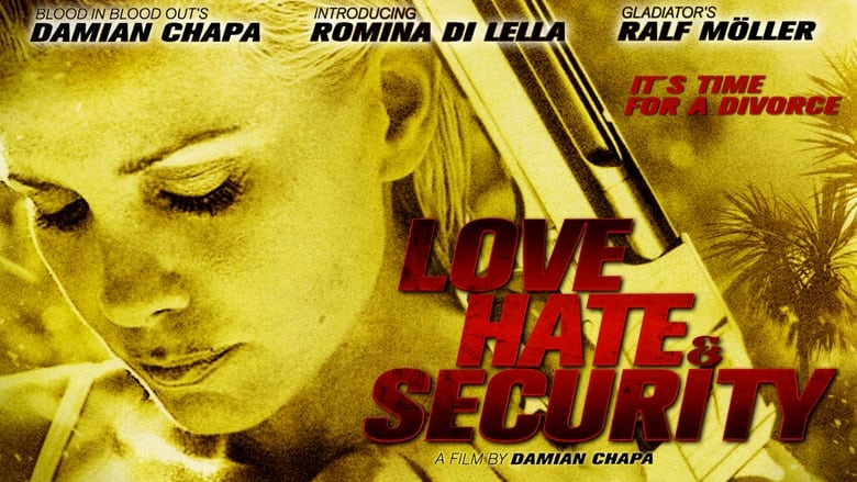 кадр из фильма Love, Hate & Security