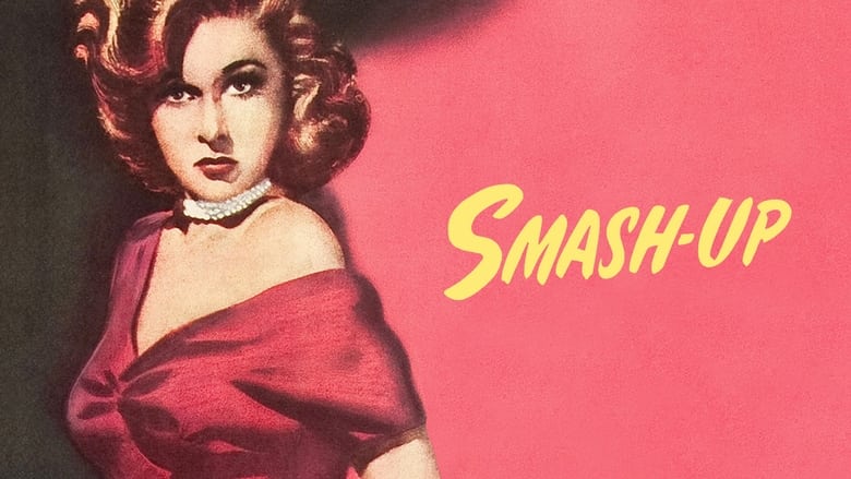 кадр из фильма Smash-Up: The Story of a Woman