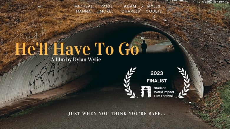 кадр из фильма He'll Have To Go