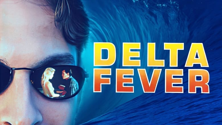 кадр из фильма Delta Fever