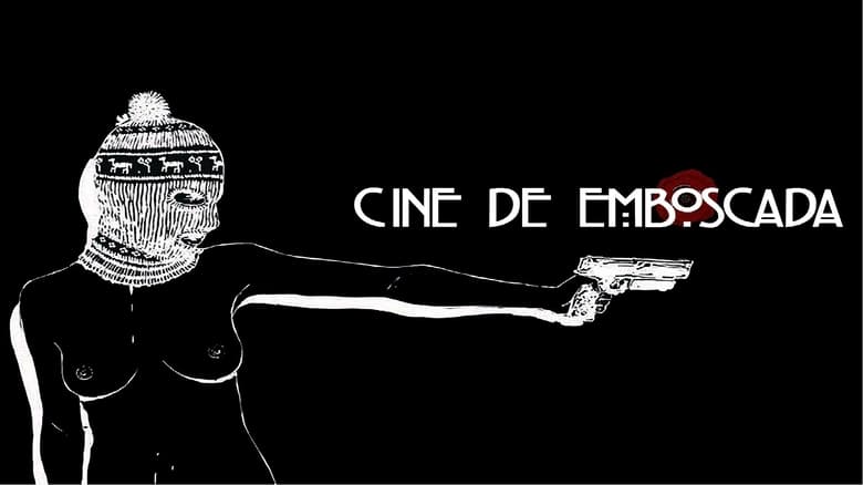 кадр из фильма Cine de Emboscada