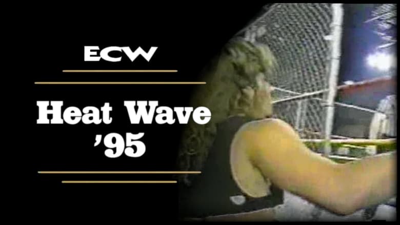 кадр из фильма ECW Heat Wave 1995