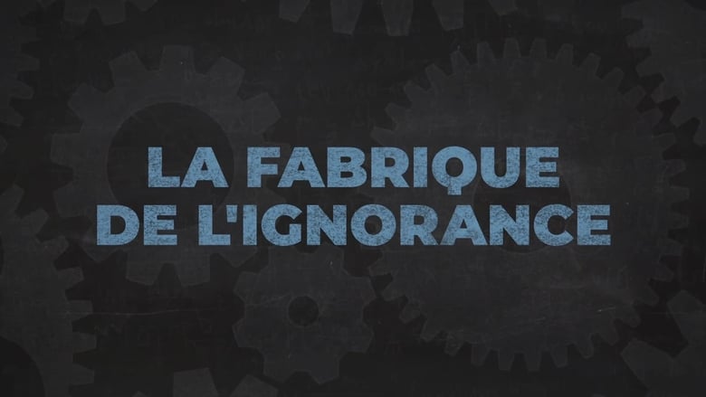 кадр из фильма La Fabrique de l'ignorance