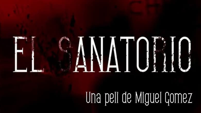 кадр из фильма El Sanatorio