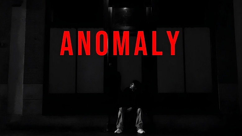 ANOMALY