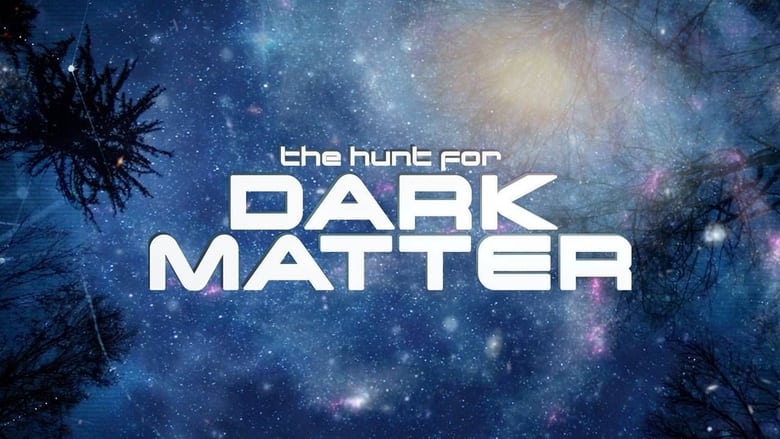 кадр из фильма The Hunt for Dark Matter