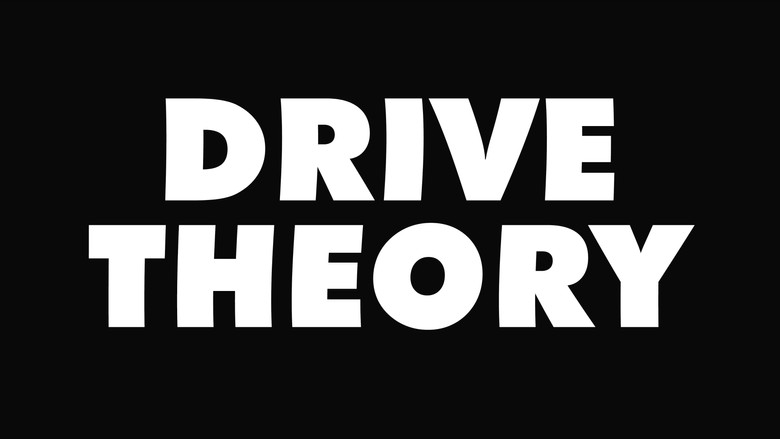 DRIVE THEORY
