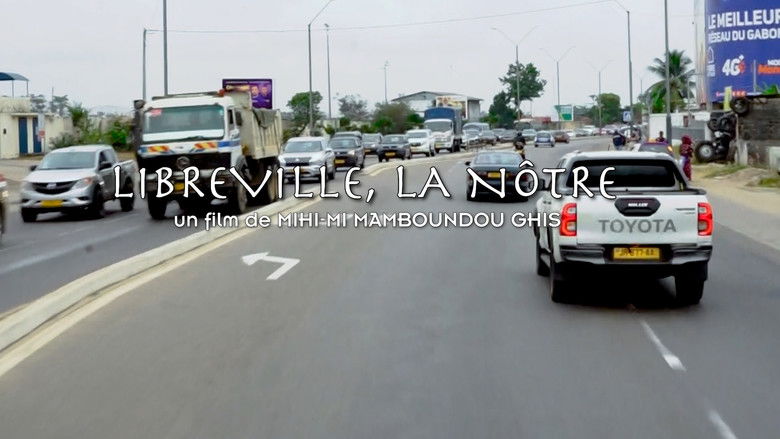 кадр из фильма LIBREVILLE, LA NÔTRE