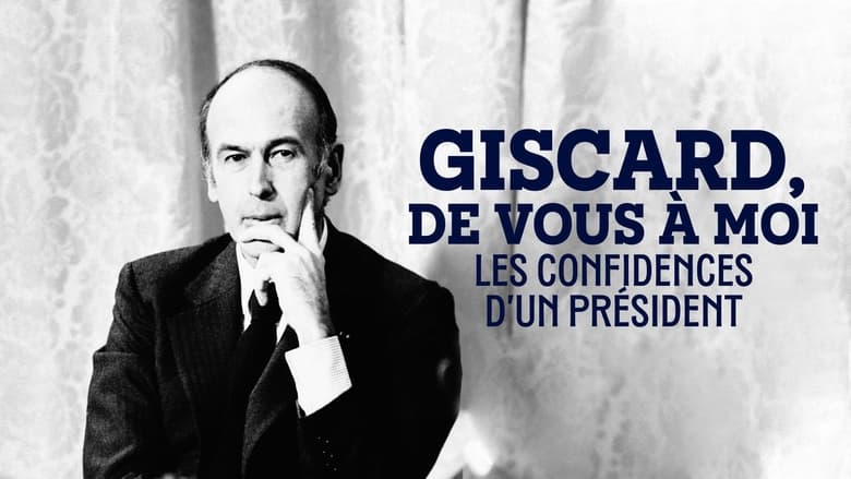 кадр из фильма Giscard, de vous à moi : Les Confidences d'un président