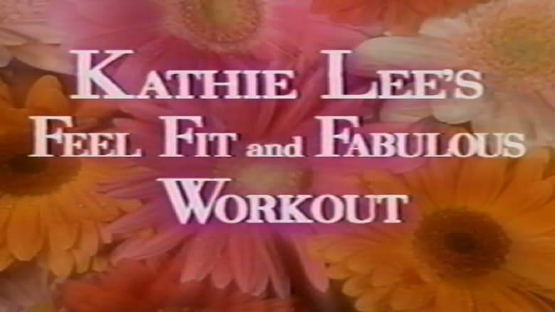 кадр из фильма Kathie Lee's Feel Fit & Fabulous Workout