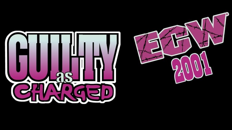 кадр из фильма ECW Guilty as Charged 2001