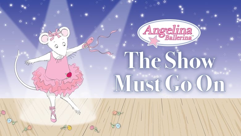 кадр из фильма Angelina Ballerina: The Show Must Go On