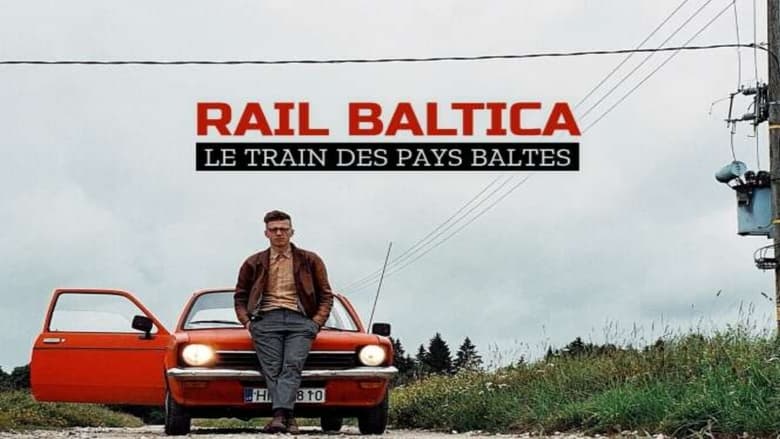 кадр из фильма Rail Baltica - Ein Zug für Europa