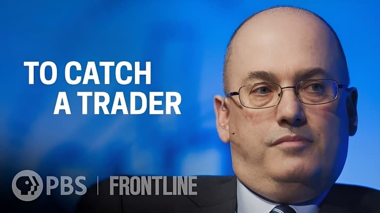 кадр из фильма To Catch A Trader