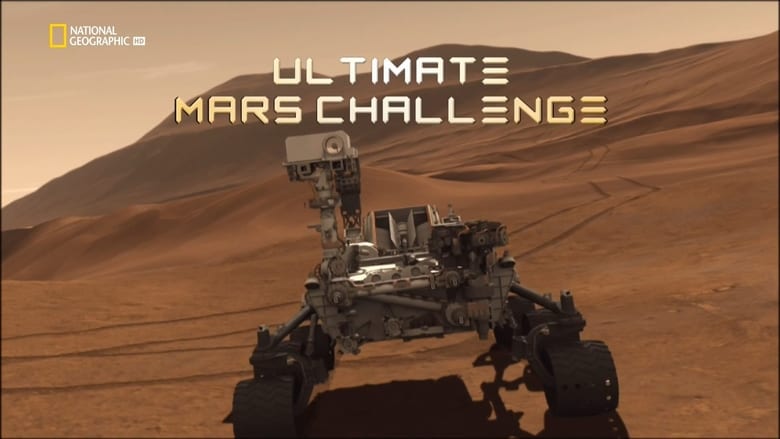 кадр из фильма Ultimate Mars Challenge