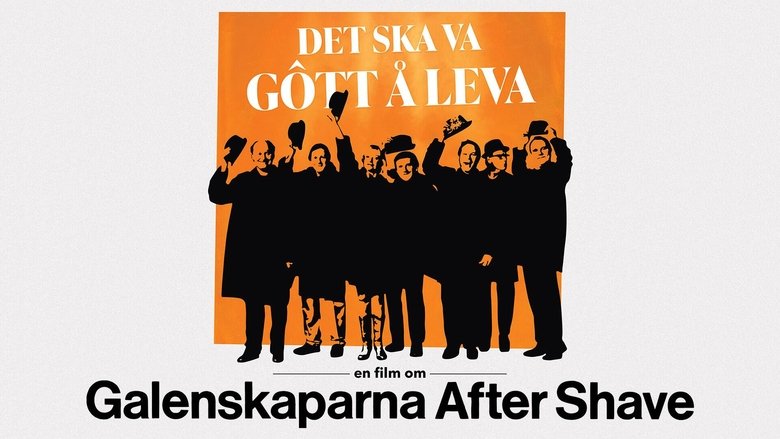 кадр из фильма Det ska va gôtt å leva - en film om Galenskaparna After Shave
