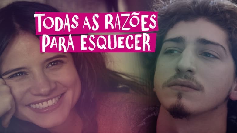 кадр из фильма Todas As Razões Para Esquecer