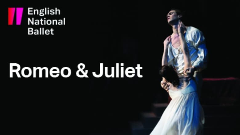 кадр из фильма English National Ballet's Romeo and Juliet