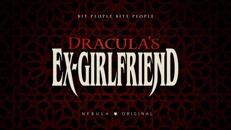 кадр из фильма Dracula's Ex-Girlfriend