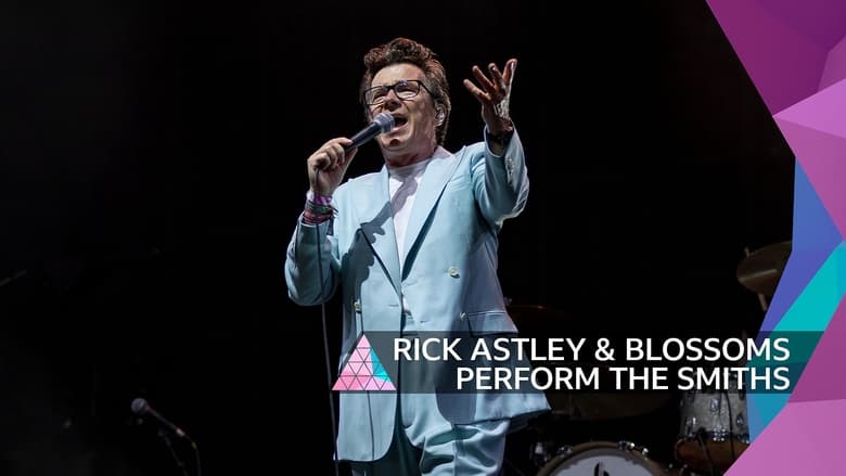 кадр из фильма Rick Astley & Blossoms perform The Smiths: Glastonbury 2023