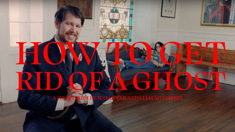 кадр из фильма How To Get Rid of a Ghost