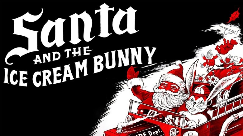 кадр из фильма Santa and the Ice Cream Bunny