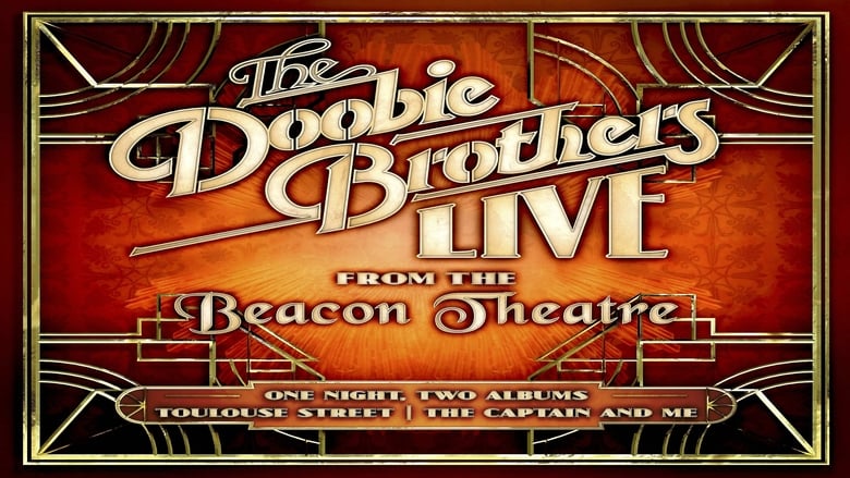 кадр из фильма The Doobie Brothers - Live from the Beacon Theatre