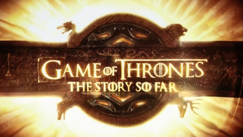 кадр из фильма Game of Thrones: The Story So Far