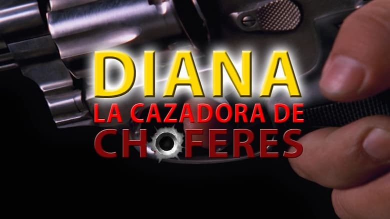кадр из фильма Diana la cazadora de chóferes
