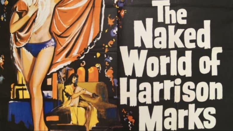 кадр из фильма The Naked World of Harrison Marks