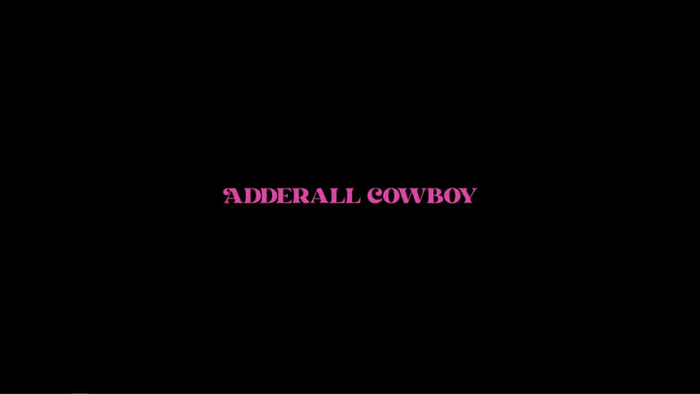 кадр из фильма Adderall Cowboy