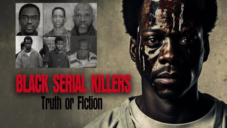 кадр из фильма Black Serial Killers:Truth or Fiction