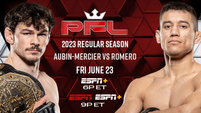 кадр из фильма PFL 2023 #6: Regular Season - Aubin-Mercier vs. Romero