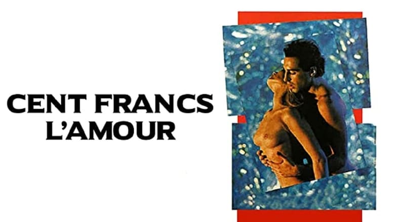 кадр из фильма Cent francs l'amour