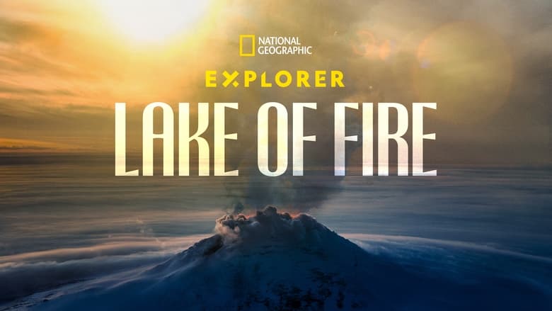 кадр из фильма Explorer: Lake of Fire