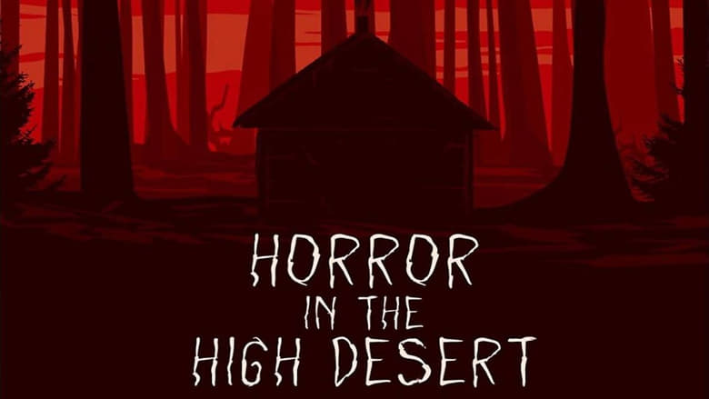 кадр из фильма Horror in the High Desert