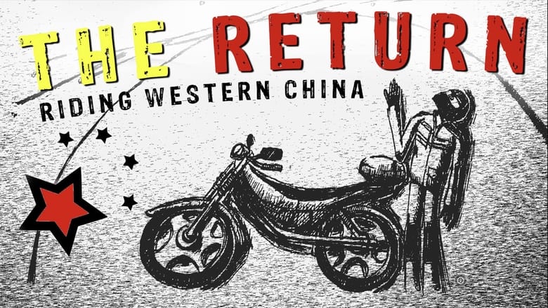 кадр из фильма The Return - Riding Western China