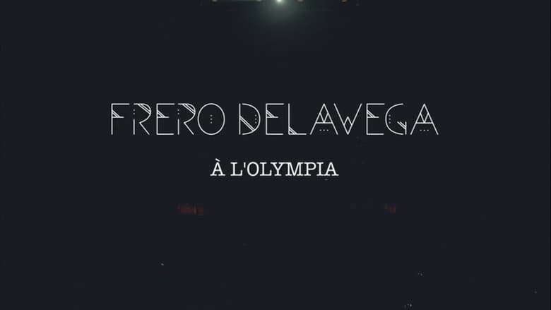 кадр из фильма Fréro Delavega à l'Olympia