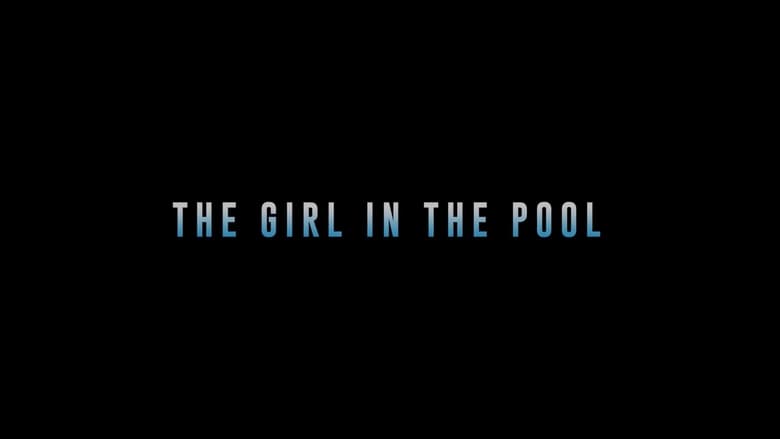 кадр из фильма The Girl in the Pool