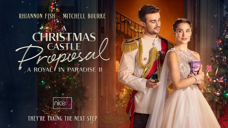 кадр из фильма A Christmas Castle Proposal: A Royal in Paradise II