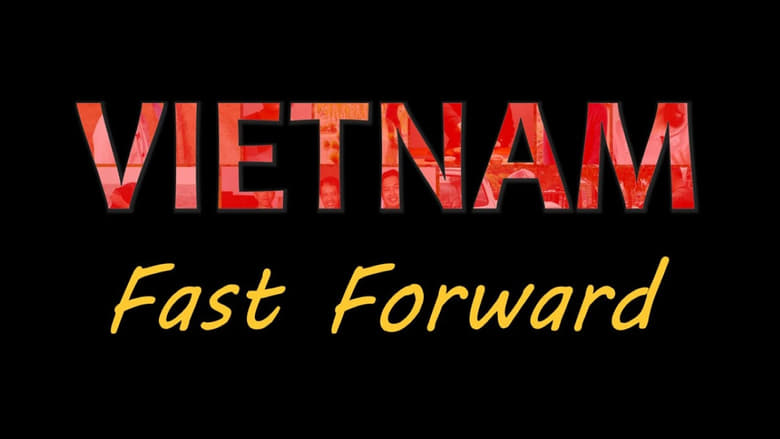 кадр из фильма Vietnam: Fast Forward